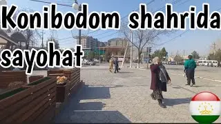Konibodom shahrida sayohat
