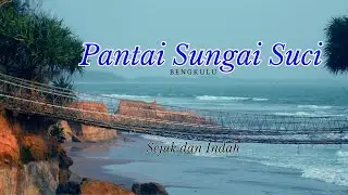 Pantai Sungai Suci Bengkulu