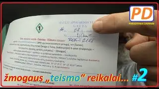 Žmogaus „teismo“ reikalai #2 (PARAZITINIAI DARINIAI)