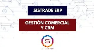 Sistrade ERP Software para Gestión Comercial y CRM