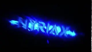 Intro | Nyriax | NexuZStyleZ
