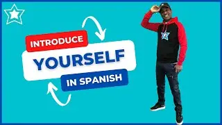 HOW TO INTRODUCE YOURSELF IN SPANISH👌