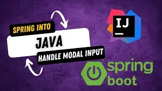 Spring into Java - Handle Modal Input