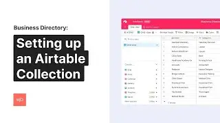 Business Directory Widget | 2 of 3 – Setting up an Airtable Collection NEW