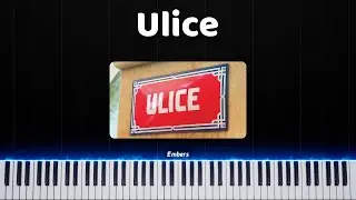 Ulice | znělka - Piano tutorial