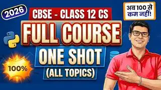Class 12 Computer Science Full Course | 2024 | One Shot Video | Computer Science Class 12 one shot