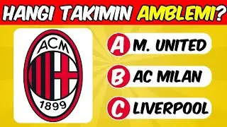 Takımları Amblemlerinden Tahmin Edebilecek Misin? 🤔 Takım Tahmin Etme | Futbol Bulmacaları