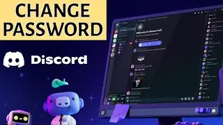 How to Change Password on Discord 2025?