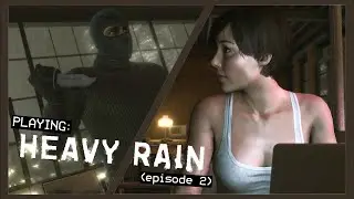 Somebody Broke Inside My House?!? | Heavy Rain #2