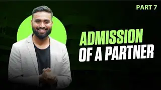 Admission Of A Partner | Part-7| Adjustment Of Capital | ISC | CBSE |HSC|Shubham Jagdish