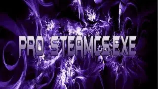 Трейлер канала Pro_steamCs.exe