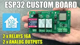 ESP32 Custom Board with Relays and Analog Outputs for Home Assistant