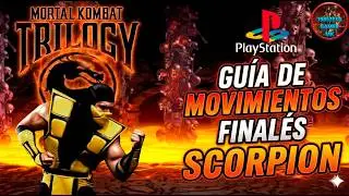 Mortal Kombat Trilogy: Guía de Movimientos Finales Scorpion (PS1)