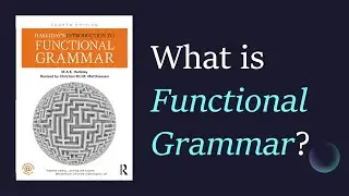 (Lecture-24), What is Functional Grammar?