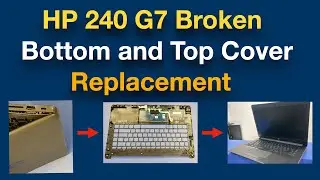 Replace Bottom and Top Cover | HP 240 G7