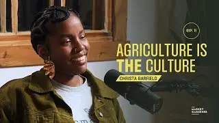 FarmerJawn Is Re-Introducing Farming To Urban People & Beyond | Christa Barfield