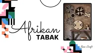 AFRİKAN DUVAR TABAĞI YAPIMI (Duvar Tabağı Nasıl Yapılır?)