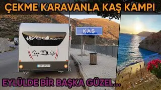Burası Eylül'de Harika! Antalya Kaş'ta Çekme Karavanla Kamp | Eylül 2024