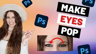 How To Make Eyes Pop In Photoshop (Beginner Tutorial)