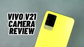 Vivo V21 Camera Review