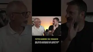 FOTOCAMERA DA VIAGGIO : UNA VALIDA ALTERNATIVA AGLI SMARTPHONE