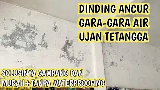 TANPA WATERPROF +LEBIH AWET!!!CARA ATASI TEMBOK REMBAS PARAH !!!