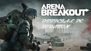ARENA BREAKOUT ON PC | HOW TO PLAY ARENA BREAKOUT ON PC | JULY 2023