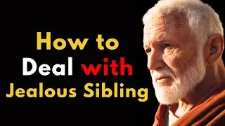 How to Deal with a Jealous Sibling Without Losing Yourself | Stoic Wisdom