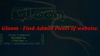Find Admin Panel of Website using Gloom-Framework
