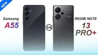 Samsung A55 vs Redmi Note 13 Pro Plus: ULTIMATE Smartphone Showdown!