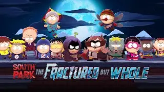РОЗЫГРЫШ Эпичное Прохождение South Park: The Fractured But Whole (Часть 3)