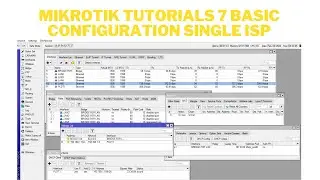MIKROTIK TUTORIALS 7 BASIC CONFIGURATION SINGLE ISP