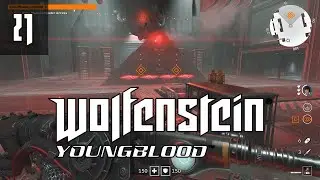 BROTHER 3: COMPLETE | Ep. 21 | Wolfenstein: Youngblood