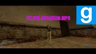 C2.OTA.ASSASSIN.MP9 ➤ [Garry's Mod - Union HL2RP ] City 2