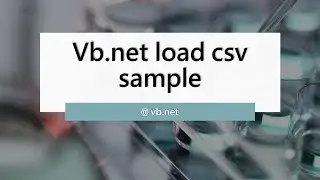 Vb.net load csv file sample