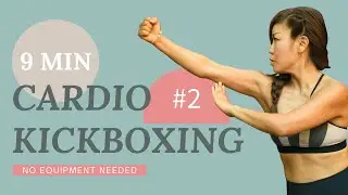 9 MIN QUICK Cardio Kickboxing WORKOUT 2 | Application & Form FOCUSED | All Levels