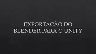 Como exportar modelo texturizado do Blender para o Unity - Aula completa