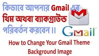 How to Change Your Gmail Theme Background Image