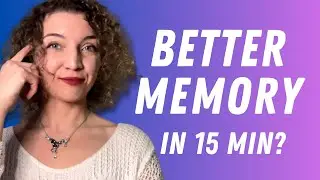 How To Boost Your Memory: Simple Tips To Help Your Brain Remember