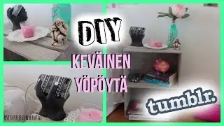 DIY keväinen yöpöytä #SISUSTUSSUNNUNTAI  | Sleeping Beauty 2015