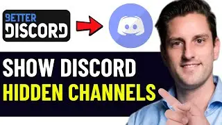 HOW TO SHOW HIDDEN CHANNELS ON DISCORD USING BETTERDISCORD 2024! (EASY)