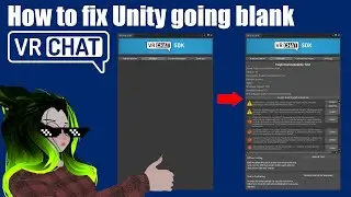 How to fix Unity SDK going Blank (2 Scenarios) VRChat 3.0 Avatar Tutorial