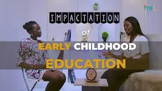 Early childhood education