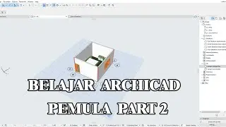 LEARN ARCHICAD FOR BEGINNERS PART 2