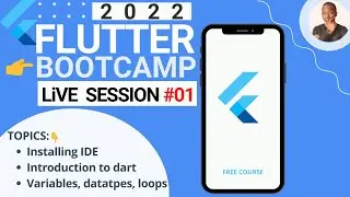 Flutter Bootcamp - Dart Programming Language for Mobile Apps - PART #1