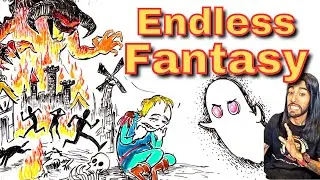 Secular Sunday School: The ENDLESS Fantasy