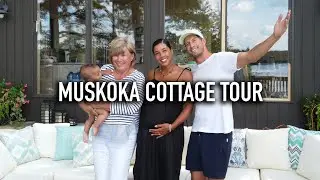 Muskoka Cottage Tour