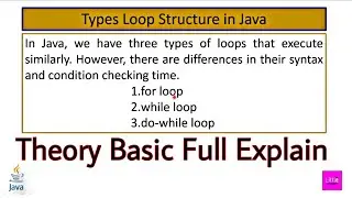 Loop Structure with its type in Java Full Explain with Theory 