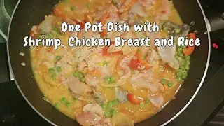 Cooking One Pot Dish with Shrimp, Chicken Breast, and Rice