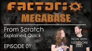 MEGABASE from Scratch Explained Quick 01 - Factorio 0.17
